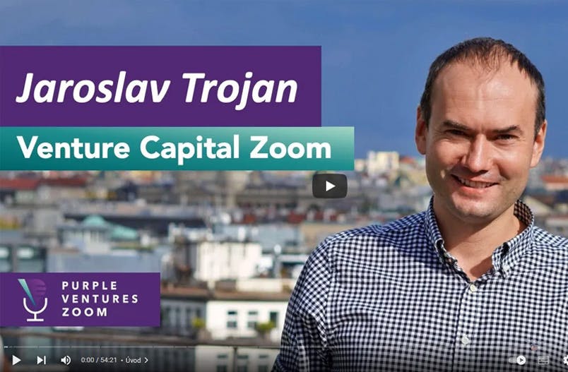 Purple Ventures Zoom # 2: Jaroslav Trojan - Venture investování do českých startupů